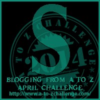 A to Z Blogging Challenge - Letter S