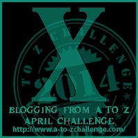 A to Z Blogging Challenge - Letter X