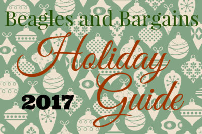 Beagles & Bargains 2017 Holiday Guide for Dogs & Dog Moms - 39 Gift Ideas for Pet Lovers