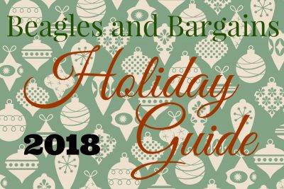Beagles & Bargains 2018 Holiday Guide for Dogs & Dog Moms - 42 Gift Ideas for Pet Lovers